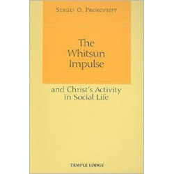 The Whitsun Impulse and Christ's Activity in Social Life