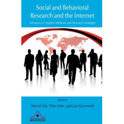 Social and Behavioral Research and the Internet: Advances in Applied Methods and Research Strategies