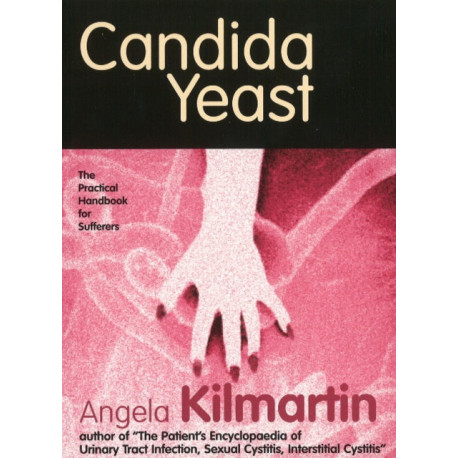 Candida: A Practical Handbook for Sufferers