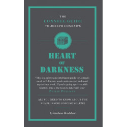 The Connell Guide To Joseph Conrad's Heart of Darkness