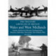 The Military Airfields of Britain: Wales and West Midlands: Cheshire, Hereford & Worcester, Northamptonshire, Shropshire, Staffordshire, Warwickshire, West Midlands and Wales