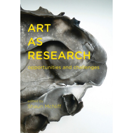 Art as Research: Opportunities and Challenges