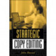 Strategic Copy Editing