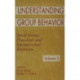 Understanding Group Behavior: Volume 1: Consensual Action By Small Groups- Volume 2: Small Group Processes and Interpersonal Relations