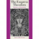 The Empress Theodora: Partner of Justinian