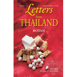 Letters from Thailand: A Novel