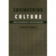 Engineering Culture: Control and Commitment in a High-Tech Corporation