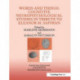 Words and Things: Cognitive Neuropsychological Studies in Tribute to Eleanor M. Saffran: A Special Issue of Cognitive Neuropsychology