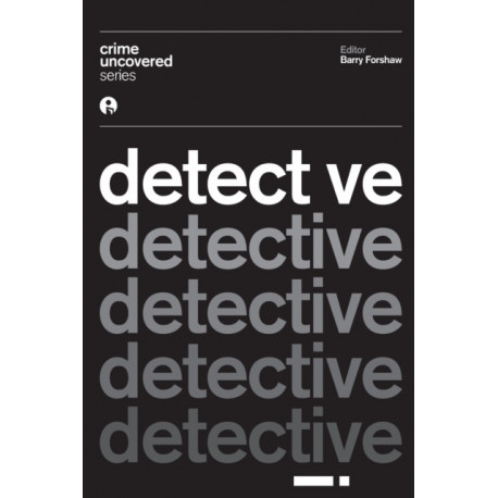 Crime Uncovered: Detective