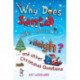 Why Does Santa Ride Around in a Sleigh?: . . . and Other Christmas Questions
