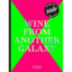 The Noble Rot Book: Wine from Another Galaxy