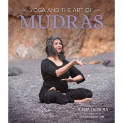 Yoga and the Art of Mudras