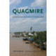 Quagmire: Nation-Building and Nature in the Mekong Delta