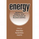 Energy: Science, Policy, and the Pursuit of Sustainability