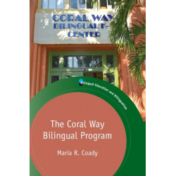 The Coral Way Bilingual Program
