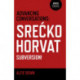 Advancing Conversations: SreA  ko Horvat – Subversion!: Srecko Horvat-Subversion