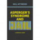 Asperger's Syndrome and Jail: A Survival Guide