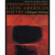 Twentieth-Century Latin American Poetry: A Bilingual Anthology