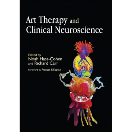 Art Therapy and Clinical Neuroscience