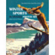 Winter Sports in Vintage Poster Art: Snow, Luxury & Pleasure