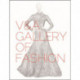 V&A Gallery of Fashion: Revised Edition