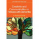 Creativity and Communication in Persons with Dementia: A Practical Guide