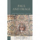 Paul and Image: Reading First Corinthians in Visual Terms