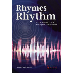 Rhymes and Rhythm - A Poem Based Course for English Pronunciation - With CD - ROM