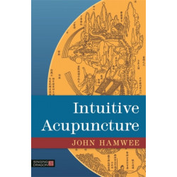 Intuitive Acupuncture