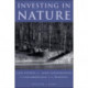 Investing in Nature: Case Studies of Land Conservation in Collaboration with Business