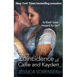 The Coincidence of Callie and Kayden