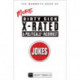 The Mammoth Book of More Dirty, Sick, X-Rated and Politically Incorrect Jokes