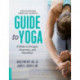 The Harvard Medical School Guide to Yoga: 8 Weeks to Strength, Awareness, and Flexibility