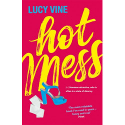 Hot Mess