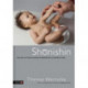 Shonishin: The Art of Non-Invasive Paediatric Acupuncture