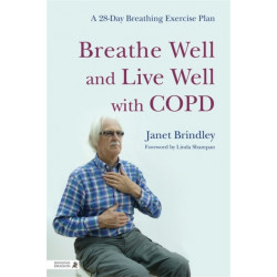 Breathe Well and Live Well with COPD: A 28-Day Breathing Exercise Plan