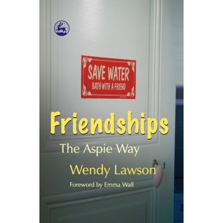 Friendships: The Aspie Way