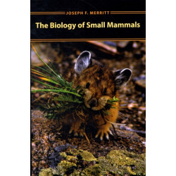 The Biology of Small Mammals