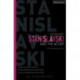 Stanislavski And The Actor: The Final Acting Lessons, 1935-38