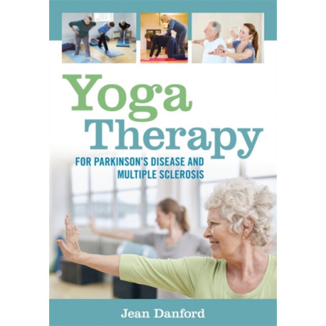 Yoga Therapy for Parkinson's Disease and Multiple Sclerosis