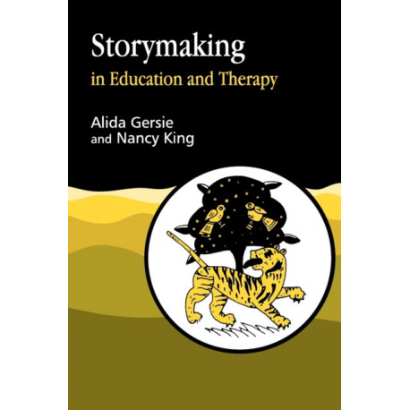 Storymaking in Education and Therapy
