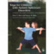 Yoga for Children with Autism Spectrum Disorders: A Step-by-Step Guide for Parents and Caregivers