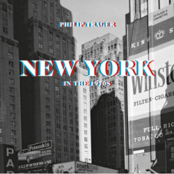 Philip Trager: New York in the 1970s