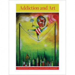Addiction and Art