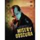 Misery Obscura: The Photography of Eerie Von 1981-2009