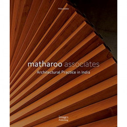 Matharoo Associates: Architectural Practice in India