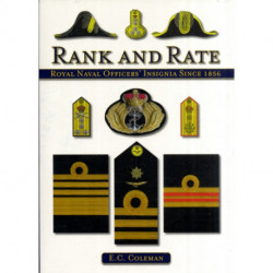 Rank and Rate: Royal Naval Officers' Insignia Since 1856