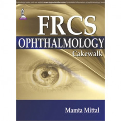 FRCS (Ophthalmology) Cakewalk