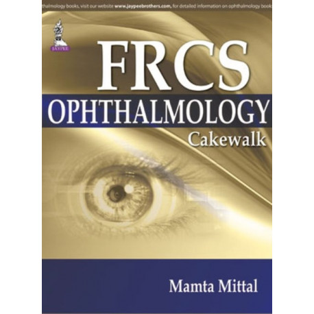 FRCS (Ophthalmology) Cakewalk