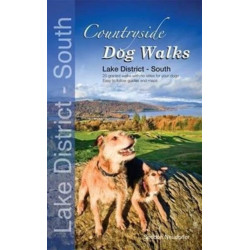 Countryside Dog Walks - Lake District South: 20 Graded Walks with No Stiles for Your Dogs